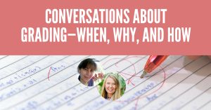 What do we grade, WHY do we grade, and when do we start the grading process? Join us as we discuss options for your family's experience.