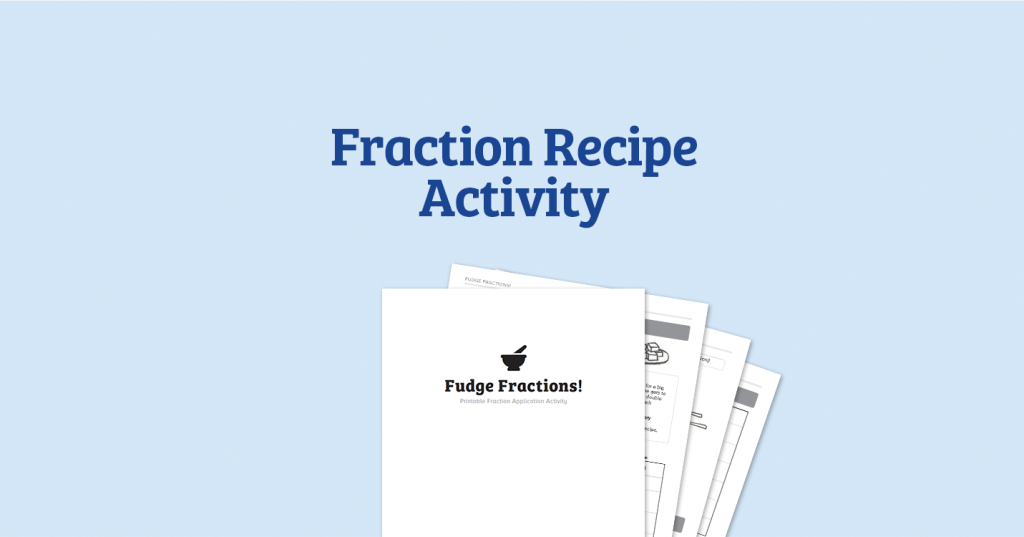Fraction Recipe Activity