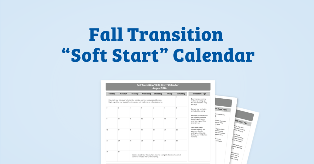 Fall Transition “Soft Start” Calendar