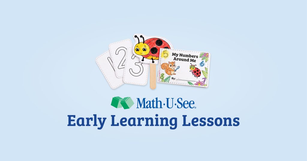 Math-U-See Early Learning Lessons