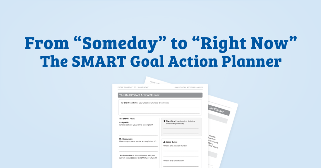 The SMART Goal Action Planner