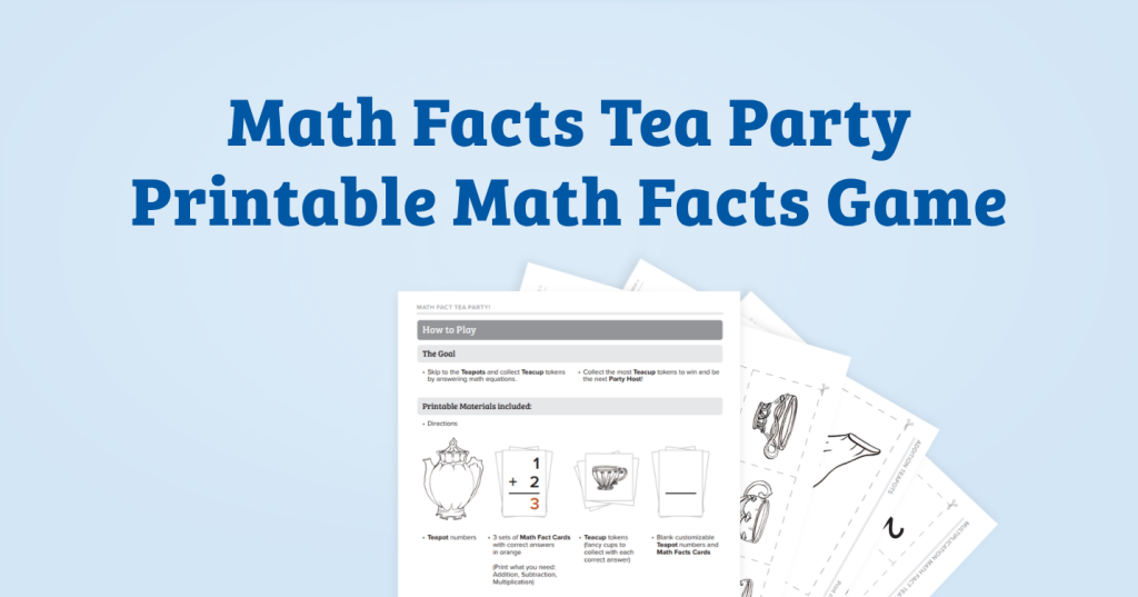 Math Fact Tea Party: Printable Math Facts Game