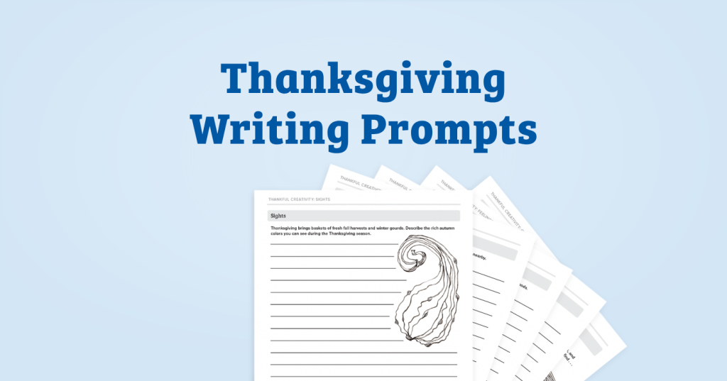Thanksgiving Writing Prompts